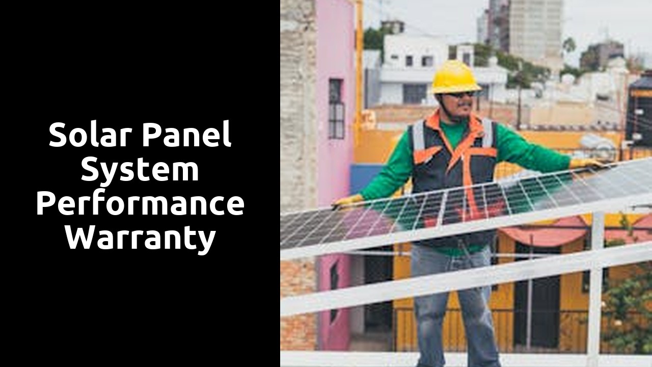 Solar Panel System Performance Warranty