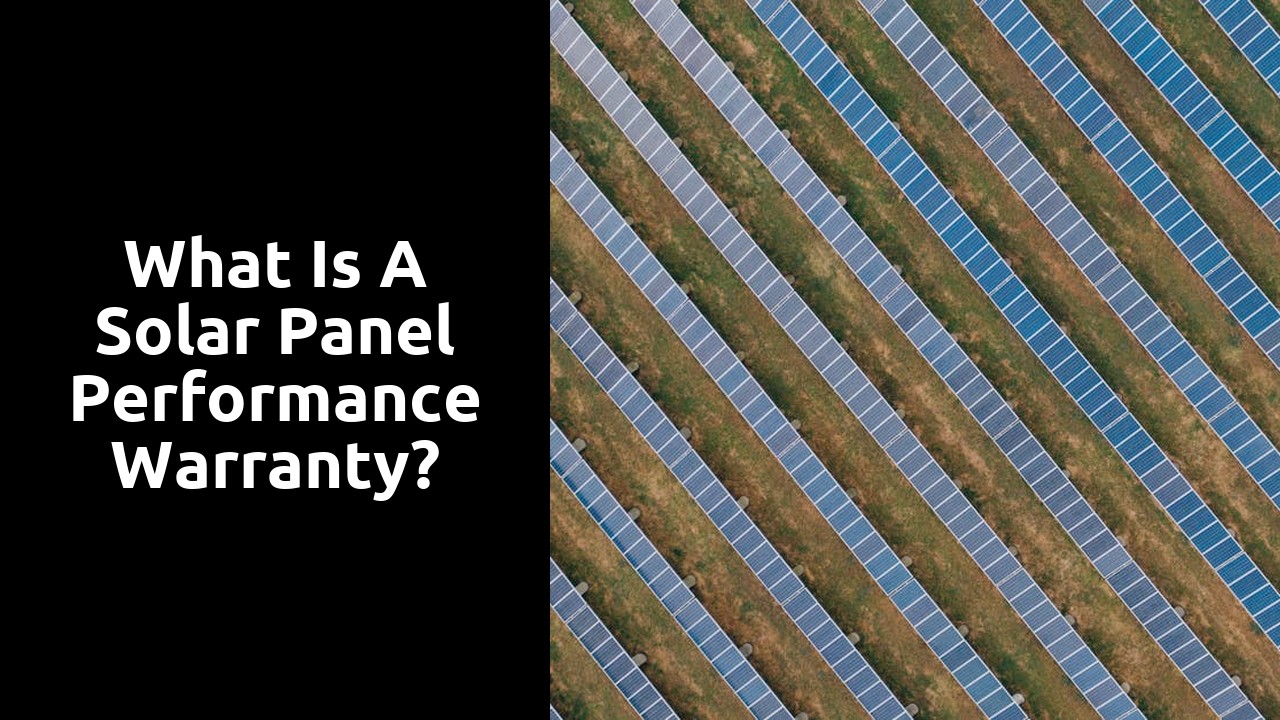 What is a solar panel performance warranty?